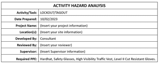 AHA/JSA - Lock Out Tag Out (LOTO)